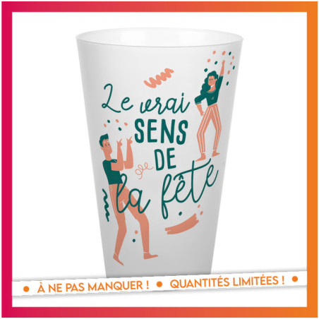 Gobelet ecocup sens de la fete