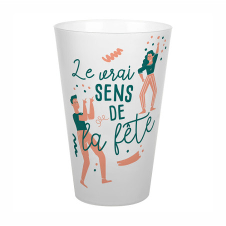 Gobelet ecocup sens de la fete