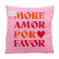 Coussin more amor 45x45cm rose o